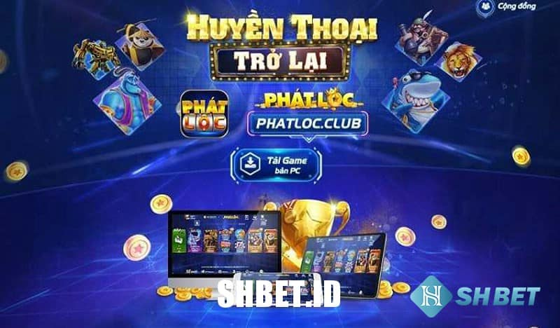 Phatloc Club - Game đổi thưởng đẳng cấp